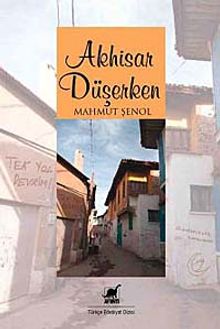 Akhisar Düşerken - Mahmut Şenol PDF İndir