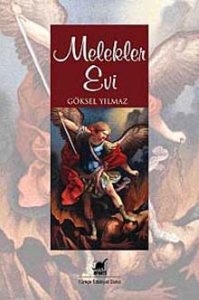 Melekler Evi - Göksel Yılmaz PDF İndir