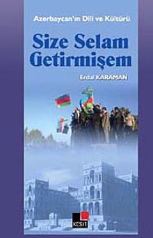 Size Selam Getirmişem - Erdal Karaman PDF İndir