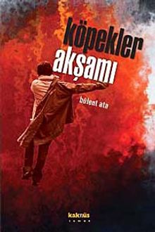 Köpekler Akşamı - Bülent Ata PDF İndir