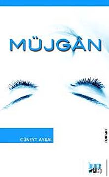 Müjgan - Cüneyt Ayral PDF İndir