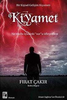 Kıyamet  Bir Kişisel Gelişim Kıyameti - Fırat Çakır PDF İndir