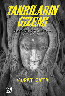 Tanrıların Gizemi - Murat  Çatal