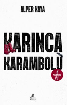 Karınca Karambolü - Alper Kaya