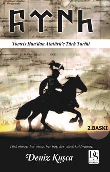 Tomris Han'dan Atatürk'e Türk Tarihi - Deniz  Kuşca PDF İndir