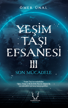 Yeşim Taşı Efsanesi 3 / Son Mücadele - Ömer Ünal PDF İndir