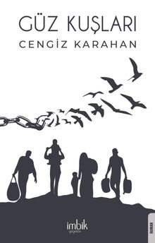 Güz Kuşları - Cengiz Karahan PDF İndir