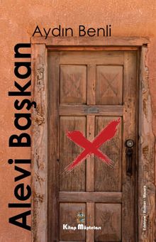 Alevi Başkan - Aydın Benli PDF İndir