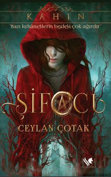 Kahin / Şifacı - Ceylan Çotak PDF İndir