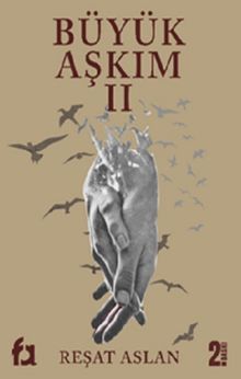 Büyük Aşkım 2 - Reşat Aslan PDF İndir