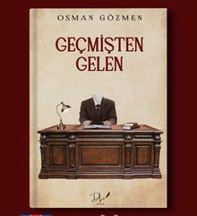 Geçmişten Gelen - Osman  Gözmen