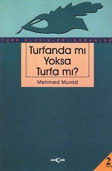 Turfanda mı Yoksa Turfa mı? - Mizancı Mehmed Murat PDF İndir