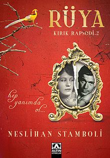 Rüya / Kırık Rapsodi -2 - Neslihan Stamboli PDF İndir