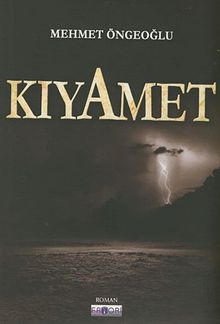 Kıyamet - Mehmet Öngeoğlu PDF İndir