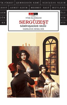 Sergüzeşt (Cool) - Samipaşazade Sezai