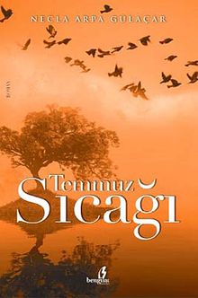 Temmuz Sıcağı - Necla Arpa Gülaçar PDF İndir