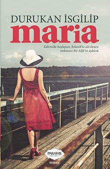 Maria - Durukan İsgilip PDF İndir