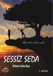 Sessiz Seda - Mehmet Emin Raşe PDF İndir