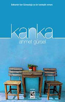 Kanka - Ahmet Gürsel Tırışkan PDF İndir