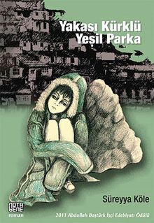 Yakası Kürklü Yeşil Parka - Süreyya Köle PDF İndir