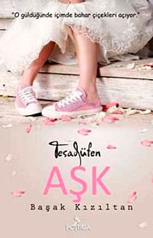 Tesadüfen Aşk - Başak Kızıltan PDF İndir