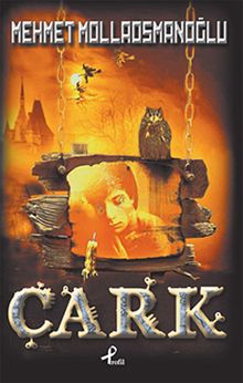 Çark - Mehmet Mollaosmanoğlu
