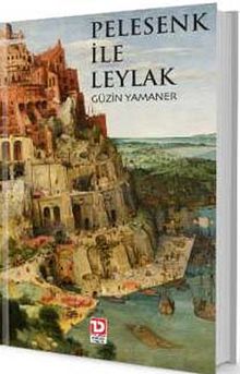 Pelesenk ile Leylak - Güzin Yamaner PDF İndir