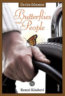 Butterflies and People - Prof. Dr. Üstün Dökmen