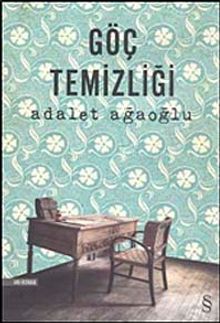 Göç Temizliği - Adalet Ağaoğlu PDF İndir