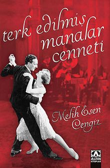 Terk Edilmiş Manalar Cenneti - Melih Esen Cengiz PDF İndir