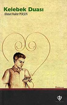 Kelebek Duası - Ahmet Mahir Pekşen PDF İndir