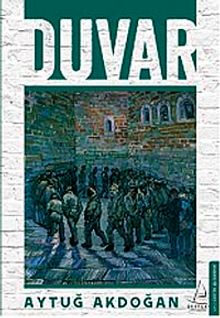 Duvar - Aytuğ Akdoğan PDF İndir