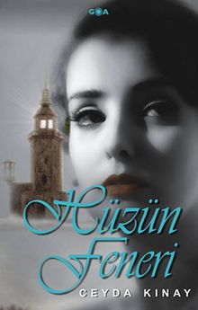 Hüzün Feneri - Ceyda Kınay PDF İndir