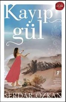 Kayıp Gül - Serdar Özkan PDF İndir