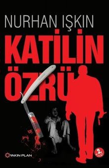 Katilin Özrü - Nurhan Işkın PDF İndir