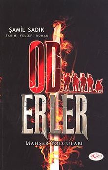 Od Erler  Mahşer Yolcuları PDF İndir