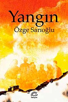 Yangın - Özge Sarıoğlu PDF İndir