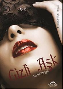 Gizli Aşk - Yavuz Turgut PDF İndir