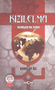 Kızılelma  Kurgan'ın Sırrı - Kubilay Öz PDF İndir