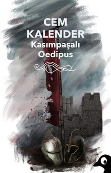 Kasımpaşalı Oedipus - Cem Kalender PDF İndir