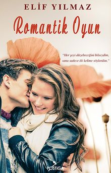 Romantik Oyun - Elif Yılmaz PDF İndir