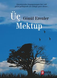 Üç Mektup - Gönül Erenler PDF İndir
