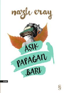 Aşık Papağan Barı PDF İndir