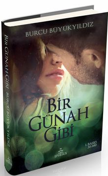Bir Günah Gibi - Burcu Büyükyıldız PDF İndir