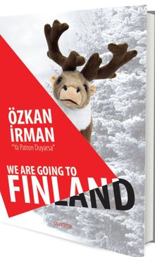 We Are Going To Finland - Ya Patron Duyarsa - Özkan İrman PDF İndir