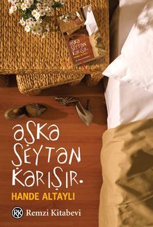 Aşka Şeytan Karışır - Hande Altaylı PDF İndir