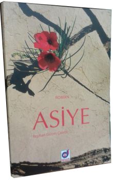 Asiye - Reyhan Güneş Çelebi PDF İndir