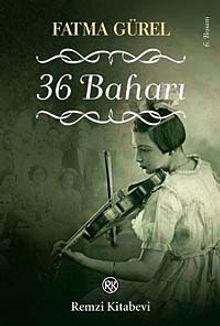 36 Baharı - Fatma Gürel PDF İndir