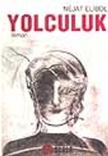 Yolculuk - Nejat Elibol PDF İndir