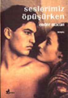 Seslerimiz Öpüşürken - Ender Macun
